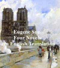 Four Novels in English Translation - Eugene Sue - ebook
