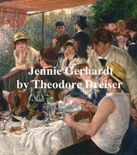 Jennie Gerhardt - Theodore Dreiser - ebook
