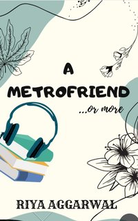 A Metrofriend