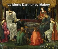 La Morte Darthur - Thomas Malory - ebook