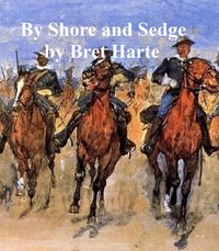 By Shore and Sedge, collection of stories
