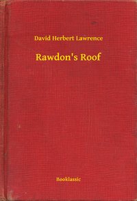Rawdon's Roof - David Herbert Lawrence - ebook