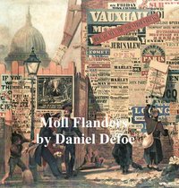 The Fortunes and Misfortunes of the Famous Moll Flanders - Daniel Defoe - ebook