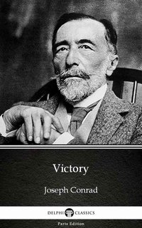Victory by Joseph Conrad (Illustrated) - Joseph Conrad - ebook