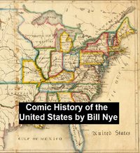 Bill Nye's Comic History of the United States - Bill Nye - ebook