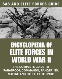 Encyclopedia of Elite Forces in WWII