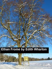 Ethan Frome - Edith Wharton - ebook