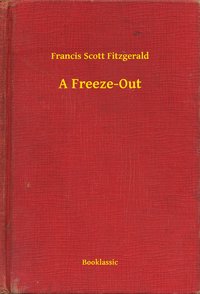 A Freeze-Out - Francis Scott Fitzgerald - ebook