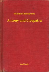 Antony and Cleopatra - William Shakespeare - ebook