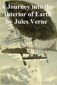 A Journey into the Interior of the Earth - Jules Verne - ebook