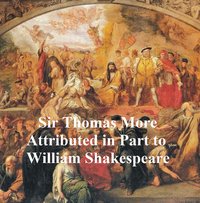 Sir Thomas More, Shakespeare Apocrypha - William Shakespeare - ebook