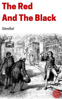 The Red and the Black - Stendhal - ebook