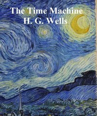 The Time Machine - H. G. Wells - ebook