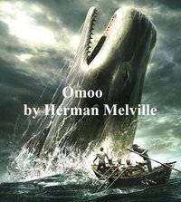 Omoo - Herman Melville - ebook