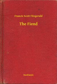The Fiend - Francis Scott Fitzgerald - ebook