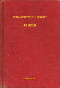 Mumu - Ivan Sergeyevich Turgenev - ebook