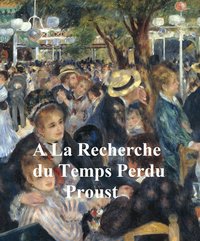 A La Recherche du Temps Perdu - Marcel Proust - ebook