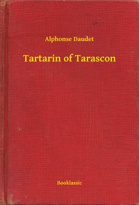 Tartarin of Tarascon - Alphonse Daudet - ebook