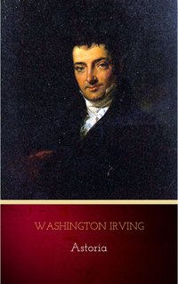 Astoria - Washington Irving - ebook