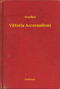 Vittoria Accoramboni - Stendhal - ebook