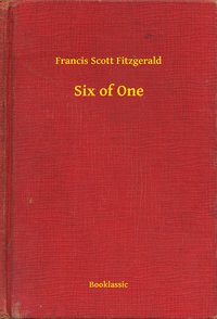 Six of One - Francis Scott Fitzgerald - ebook