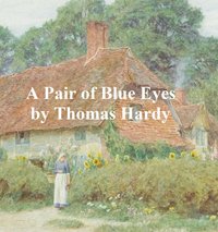 A Pair of Blue Eyes - Thomas Hardy - ebook