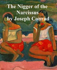 The Nigger of the Narcissus - Joseph Conrad - ebook
