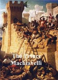 The Prince - Niccolo Machiavellil - ebook