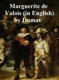 Marguerite de Valois - Alexandre Dumas - ebook