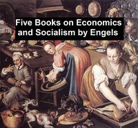 Five Books on Economics and Socialism