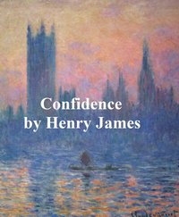 Confidence - Henry James - ebook