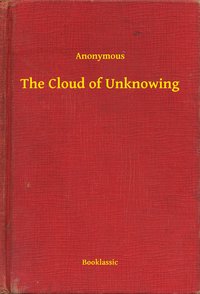 The Cloud of Unknowing - Anonymous - ebook