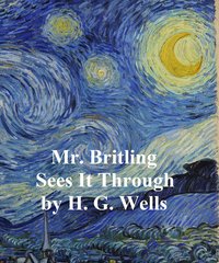 Mr. Britling Sees it Through - H. G. Wells - ebook