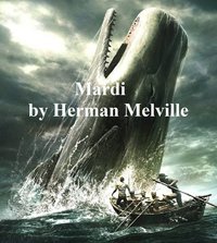 Mardi - Herman Melville - ebook
