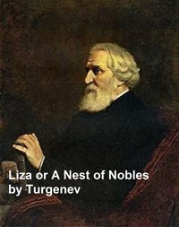 Liza or a Nest of Nobles - Ivan Turgenev - ebook