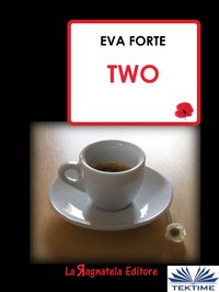 Two - Eva Forte - ebook