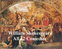 Shakespeare's Comedies: 12  plays with line numbers - William Shakespeare - ebook