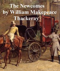 The Newcombes - William Makepeace Thackeray - ebook
