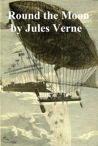 Round the Moon - Jules Verne - ebook