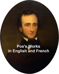 Poe's Works in English and in French - Edgar Allan Poe - ebook