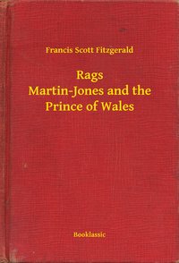Rags Martin-Jones and the Prince of Wales - Francis Scott Fitzgerald - ebook