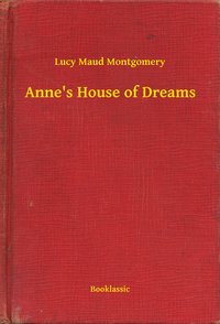 Anne's House of Dreams - Lucy Maud Montgomery - ebook