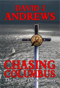 Chasing Columbus - David J Andrews - ebook