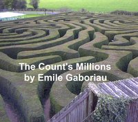 The Count's Millions - Emile Gaboriau - ebook