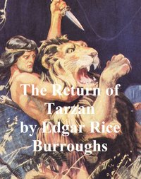 The Return of Tarzan, Second Novel of the Tarzan Series - Edgar Rice Burroughs - ebook