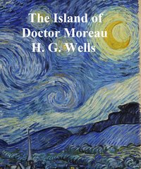 The Island of Dr. Moreau - H. G. Wells - ebook