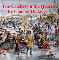 The Cricket on the Hearth, a short novel - Charles Dickens - ebook