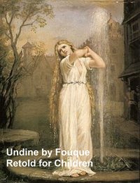 Undine - Friedrich de la Motte Fouque - ebook