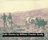 Kafir Stories - William Charles Scully - ebook