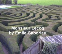 Monsieur Lecoq - Emile Gaboriau - ebook
